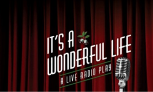 It's a Wonderful Life radio play