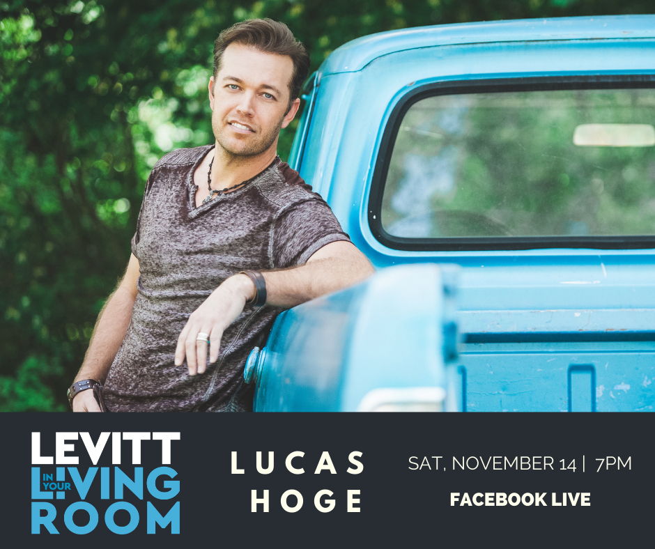 Lucas Hoge Levitt in Your Living Room