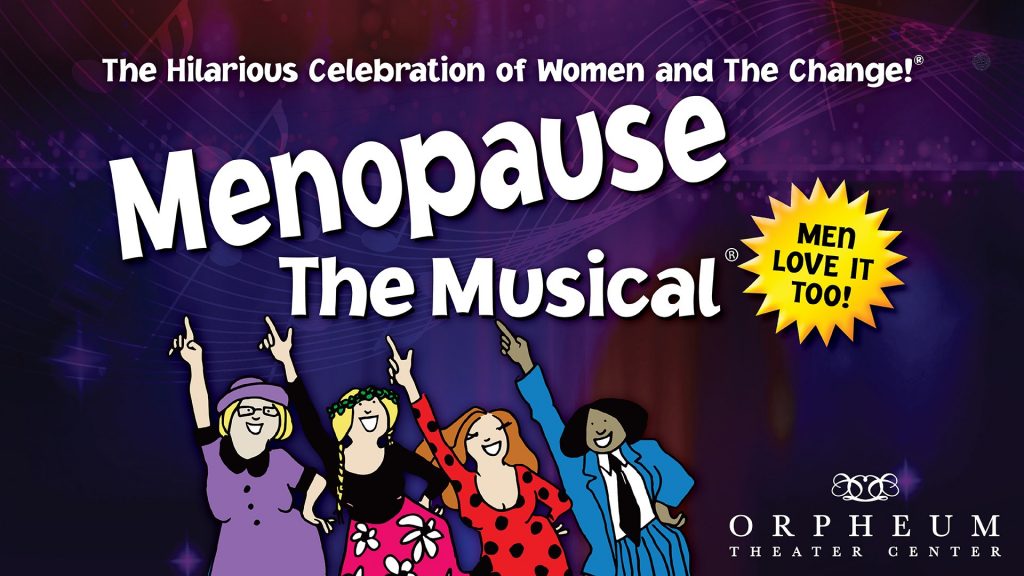 Menopause the Musical