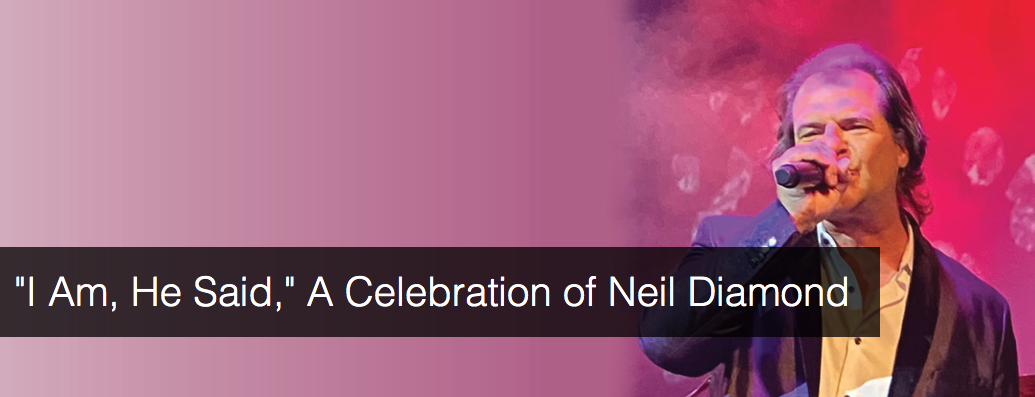 A Celebration of Neil Diamond