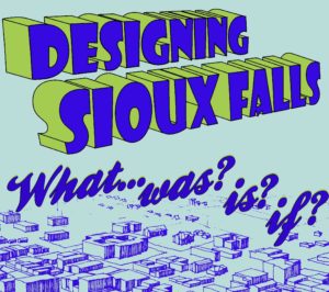 Designing Sioux Falls