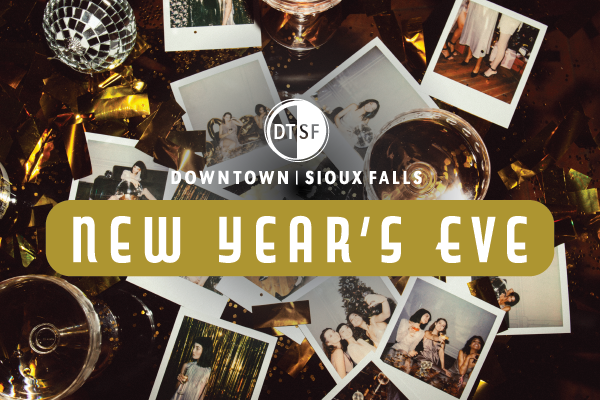 Ring in the New Year in Downtown Sioux Falls
